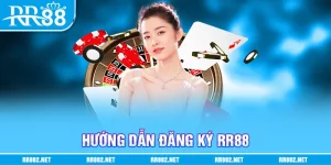 Hướng dẫn đăng ký RR88