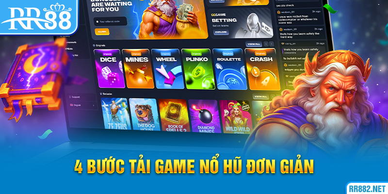 4 Bước tải game nổ hũ rút tiền thật đơn giản